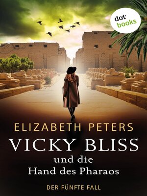 cover image of Vicky Bliss und die Hand des Pharaos--Der fünfte Fall